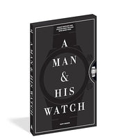 A Man & His Watch