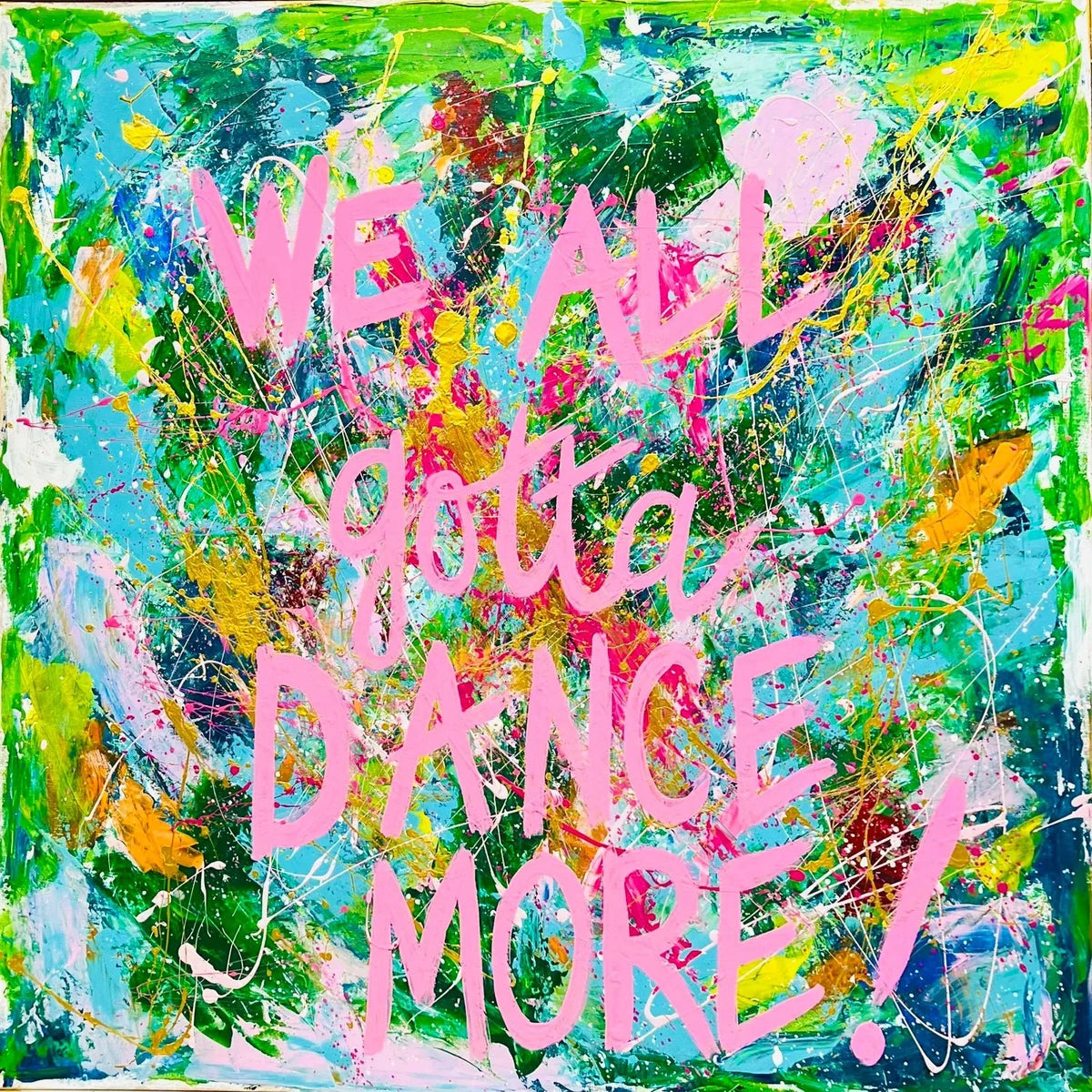 All Gotta Dance! 6x6 Canva