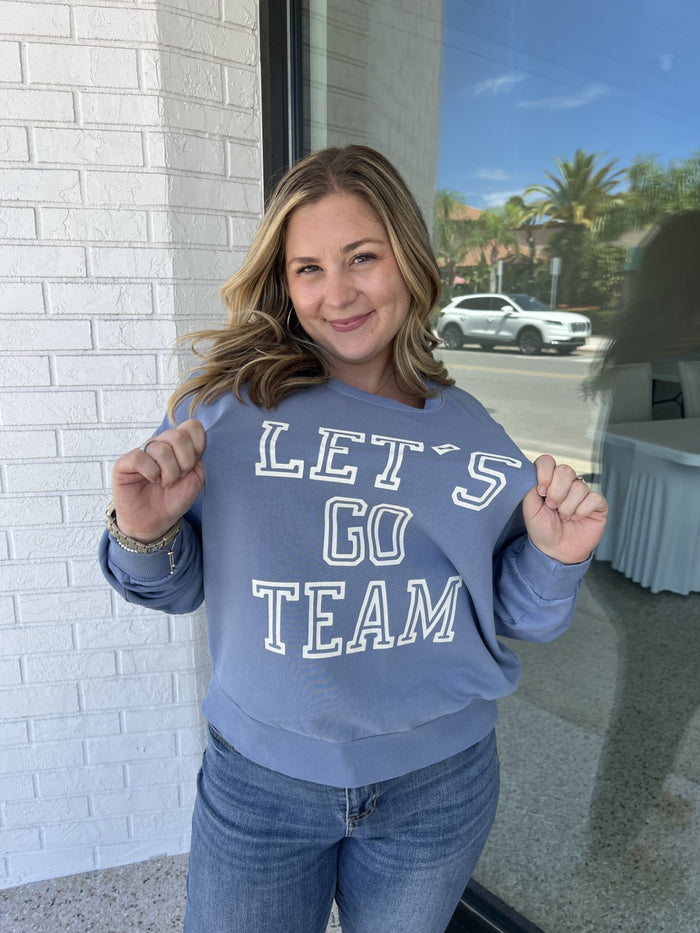 Go Team Sweatshirt